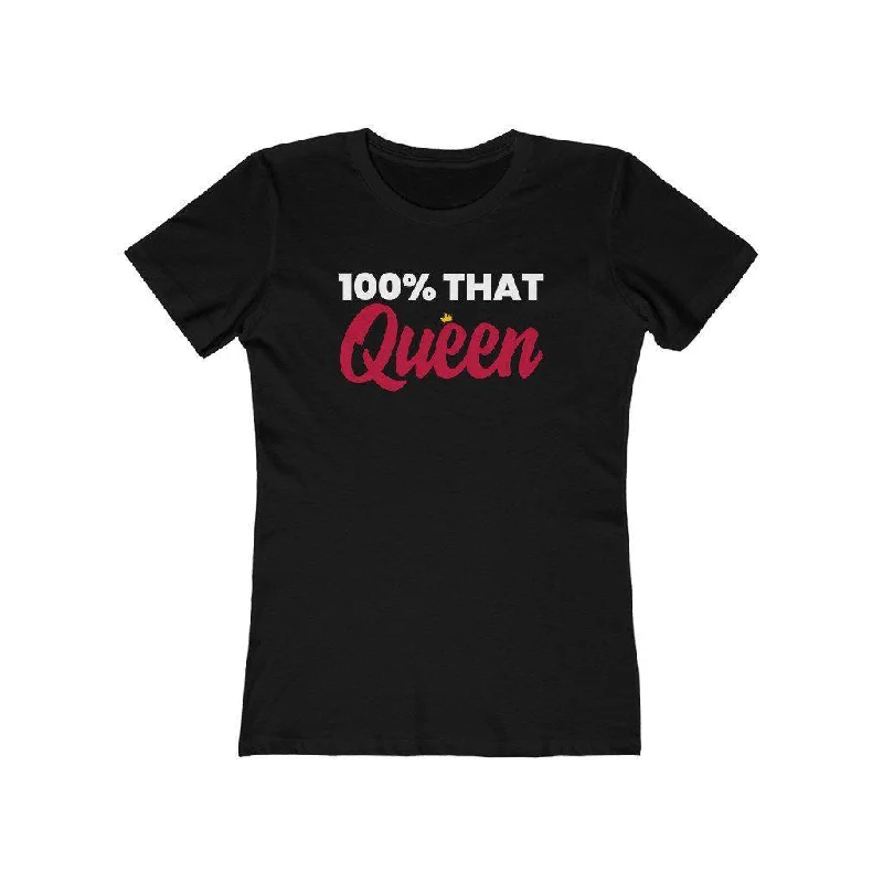 100% That Queen | Women's Fitted T-Shirt Denim Fabric Leather Fabric Suede Fabric