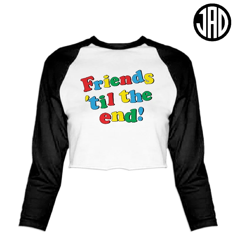 Friends Til The End - Women's Cropped Baseball Tee Satin Fabric Silk Fabric Chiffon Fabric