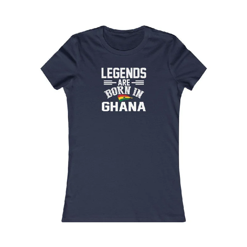 Legends are Born in Ghana | Women's Fitted T-Shirt Lace Blend Ribbed Blend Corduroy Blend